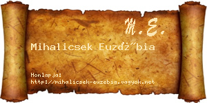 Mihalicsek Euzébia névjegykártya